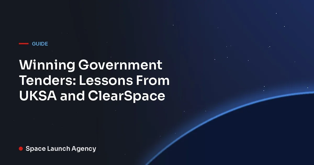 Title card reading Winning Government Tenders: Lessons From UKSA and ClearSpace, Space Launch Agency