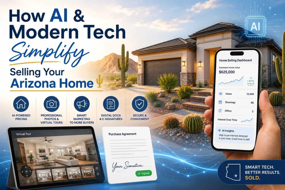 How ai & modern tech simplify selling your arizona home