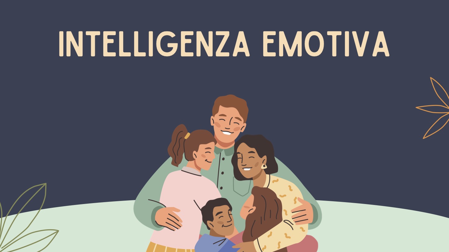 Come sviluppare l’Intelligenza Emotiva