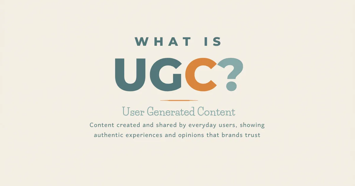 What is UGC graphic explaining user generated content and its role in authentic brand marketing