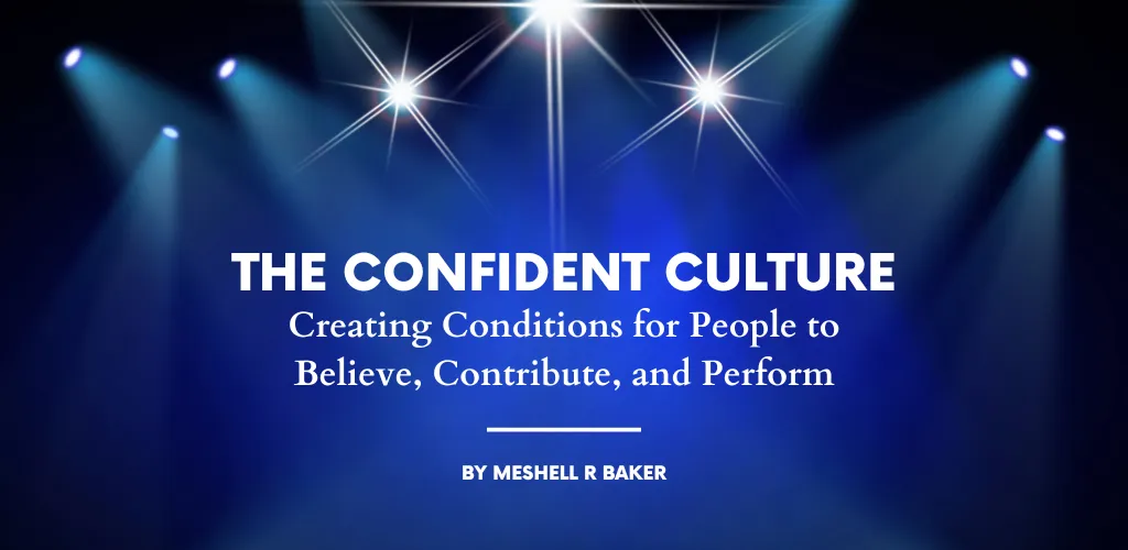 The Confident Culture