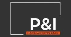 P&I Custom Wood Finishing Logo
