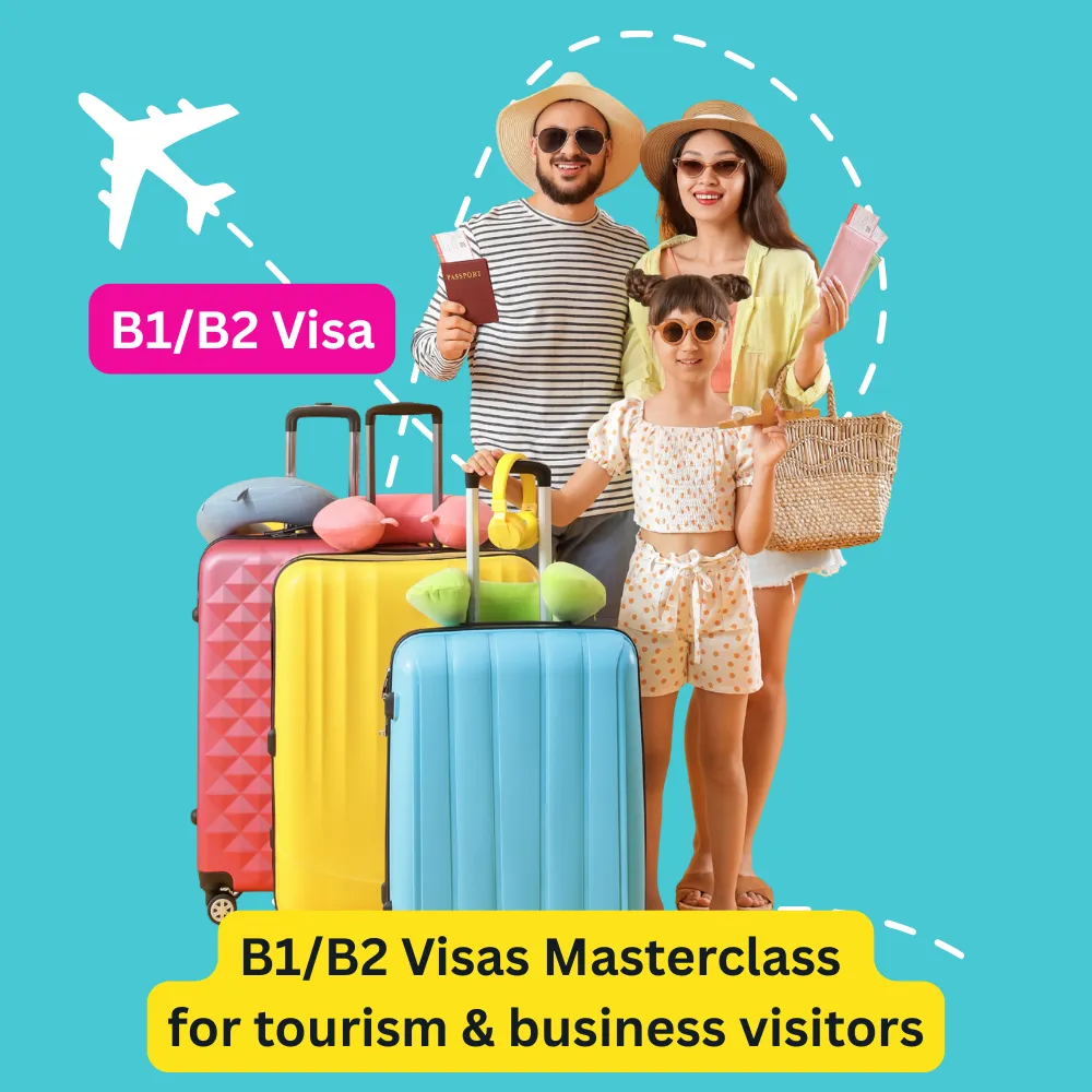B1/B2 Visas Masterclass