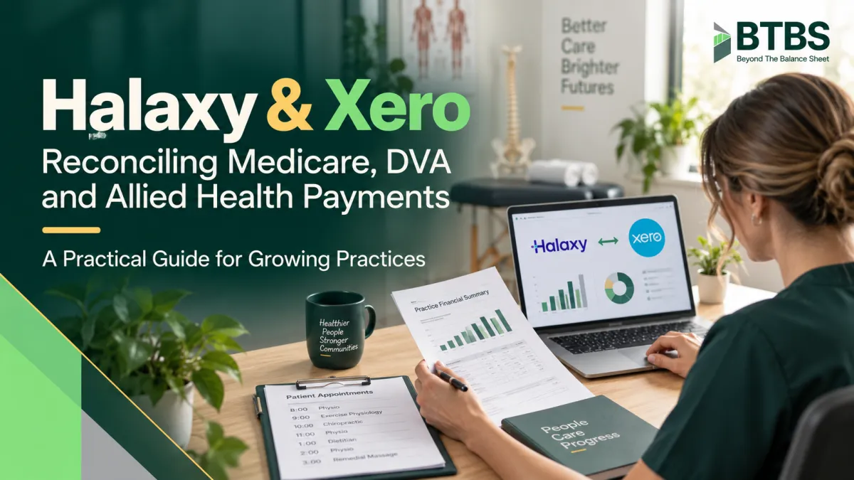 Halaxy and Xero: Why Your Medicare, DVA and Practice Payments May Not Reconcile