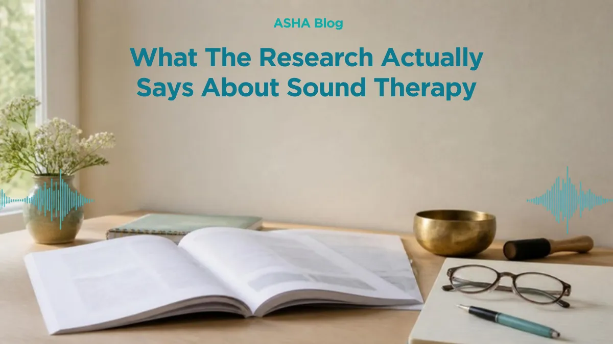What The Research Actually Says About Sound Therapy