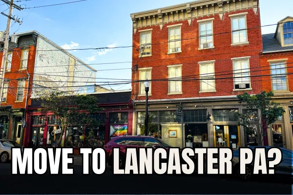 Is Lancaster PA Real Estate Still a Smart Move in 2026?