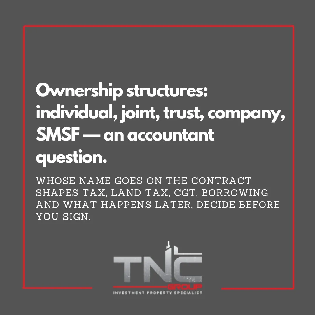 TNC Group — Property ownership structures: individual, joint, trust, company, SMSF