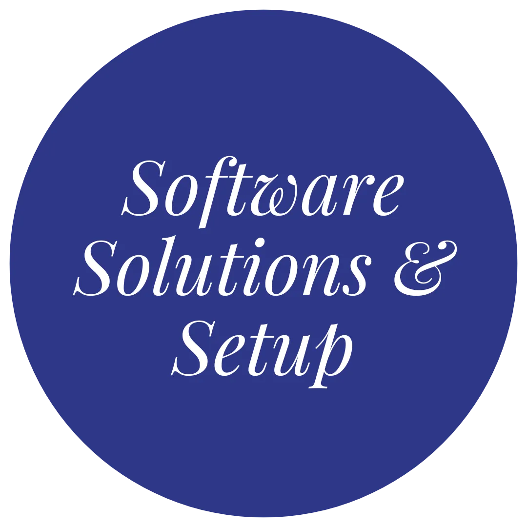 Software Solutions & Setup