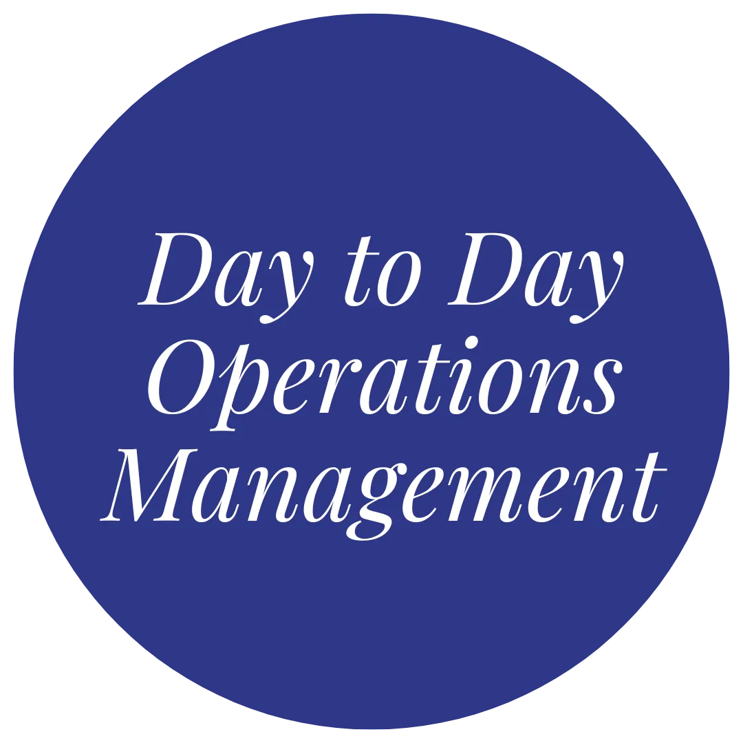 Day to Day Operations Management