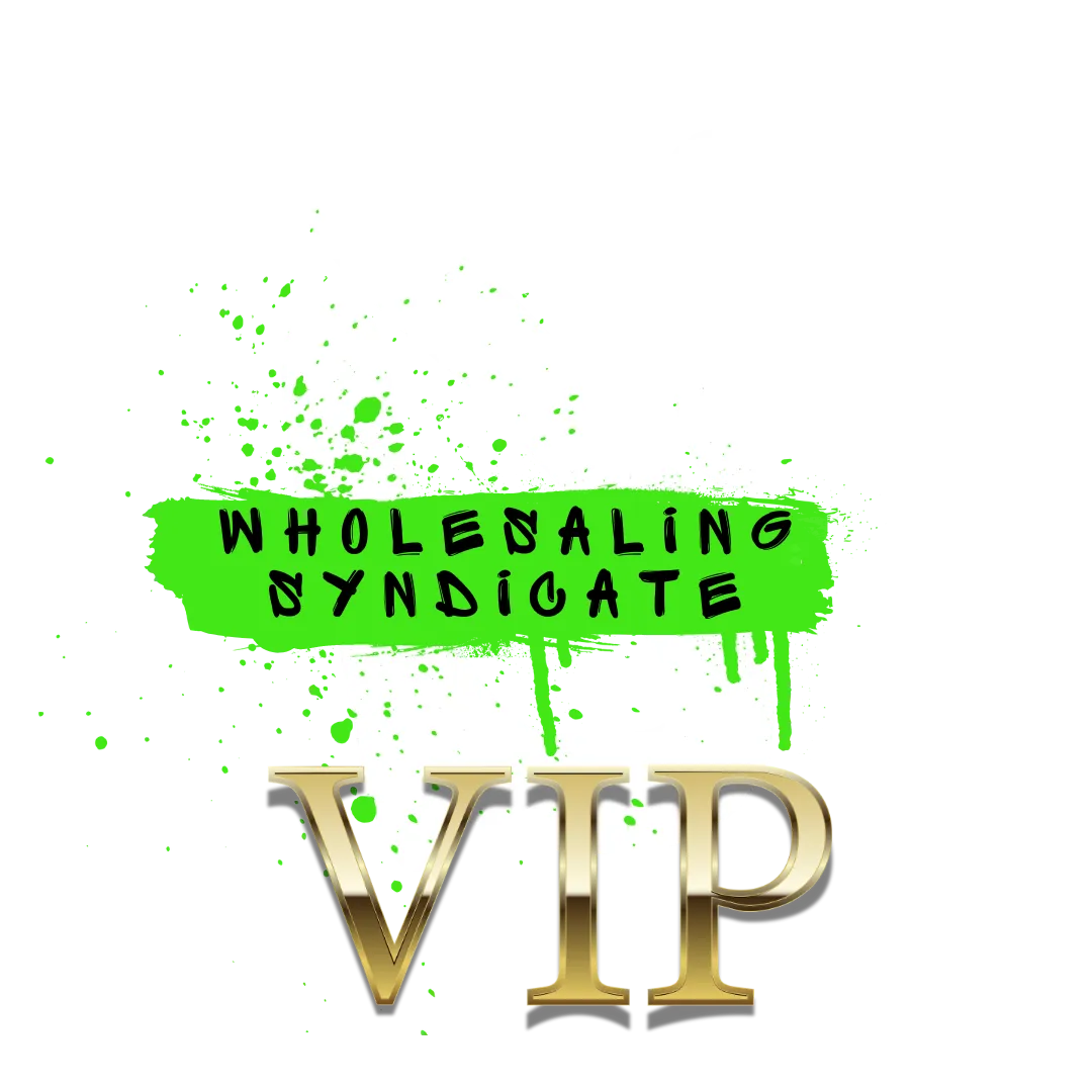 Wholesaling Syndicate VIP