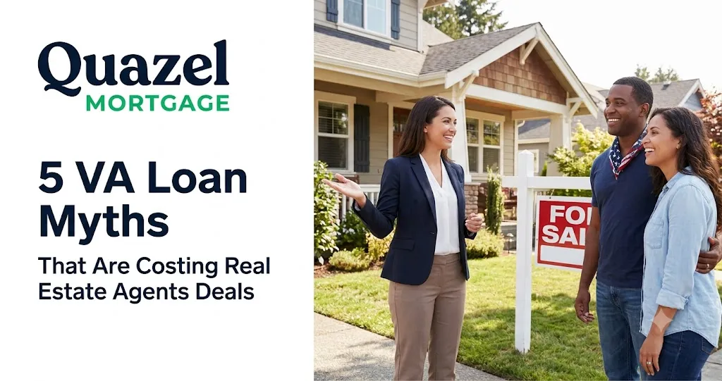 5 VA Loan Myths That Are Costing Real Estate Agents Deals