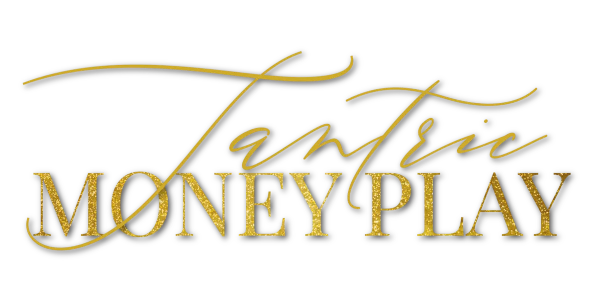 Tantric Money Play Lanie Smith Coaching