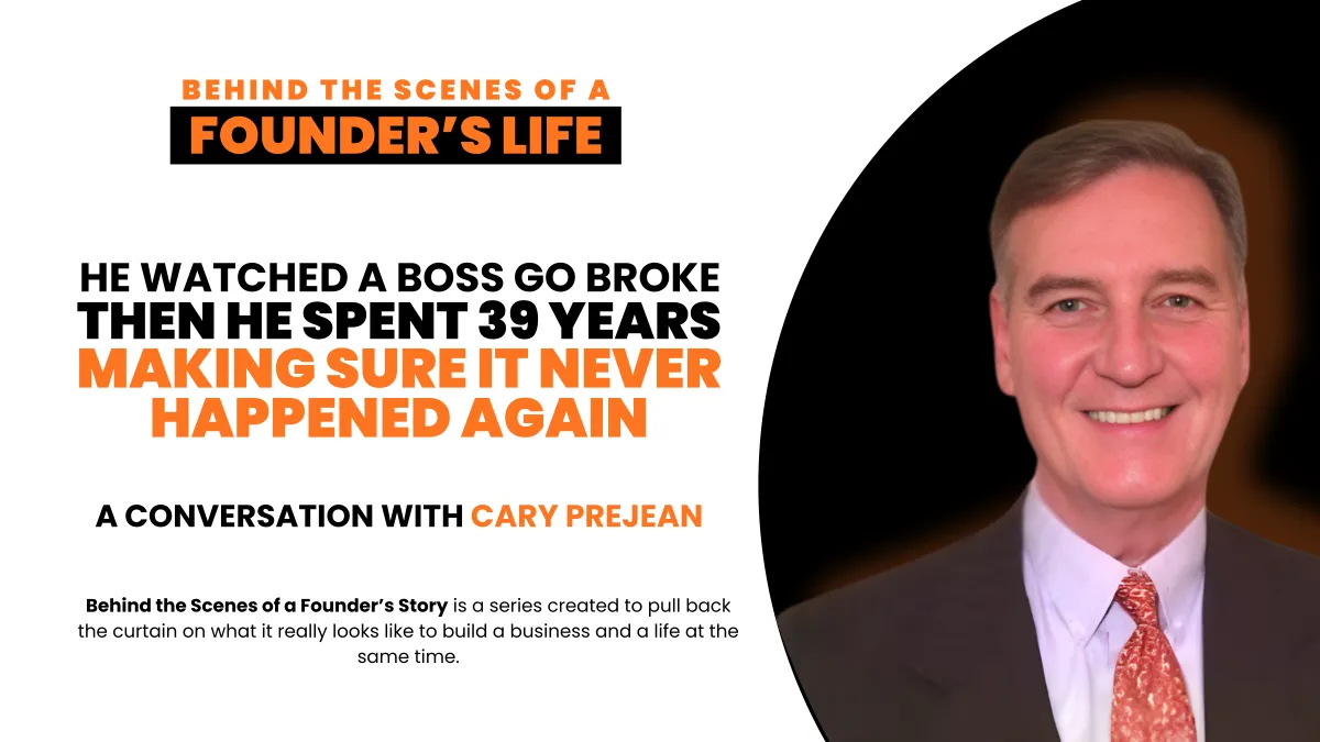 He Watched a Boss Go Broke. Then He Spent 39 Years Making Sure It Never Happened Again.