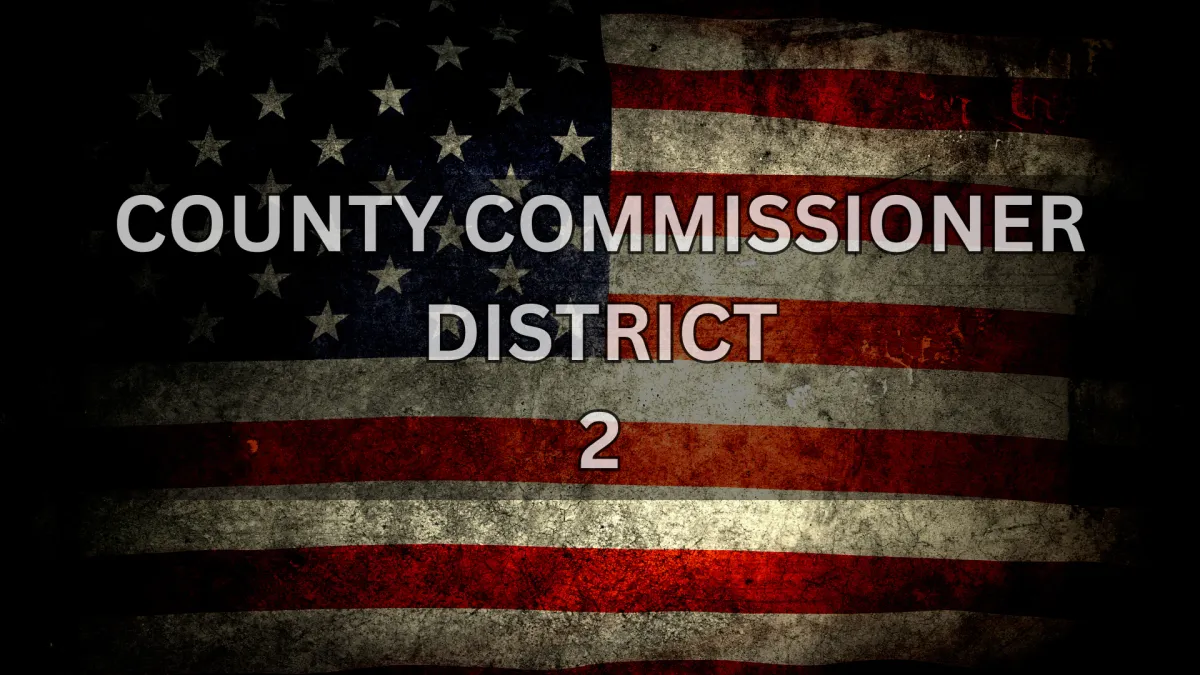 COUNTY COMMISSIONER DISTRICT 2 RACE_VOTE GRASSROOTS