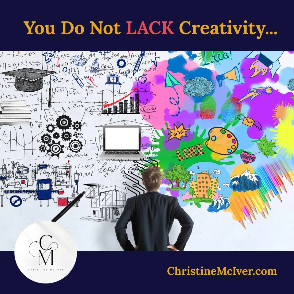 You Do Not Lack Creativity