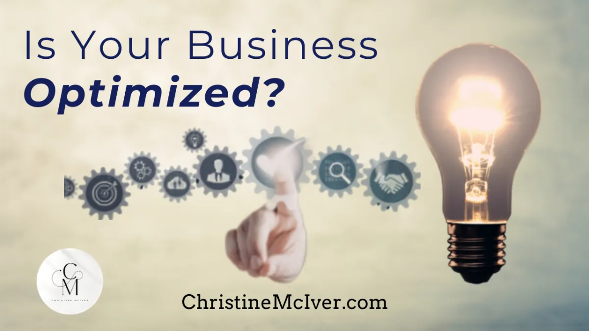 Is Your Business Optimized?