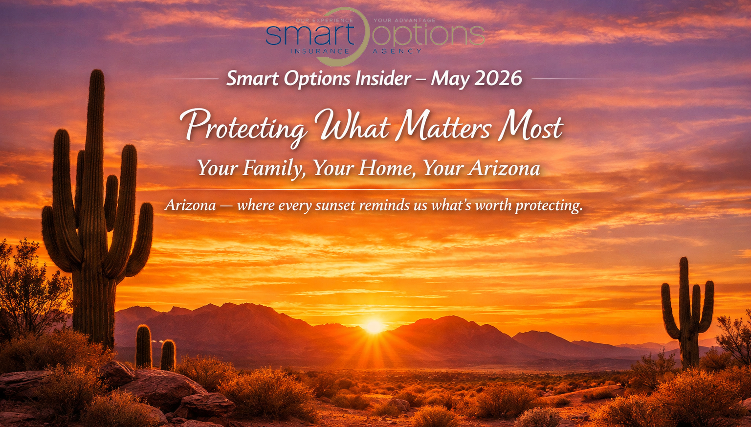 May in Arizona: Community, Safety, and the Coverage That Keeps You Protected