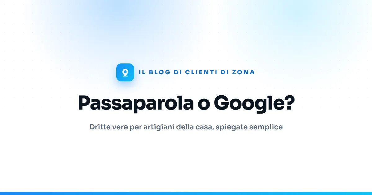 Passaparola o Google? Perché la risposta giusta è «tutti e due»