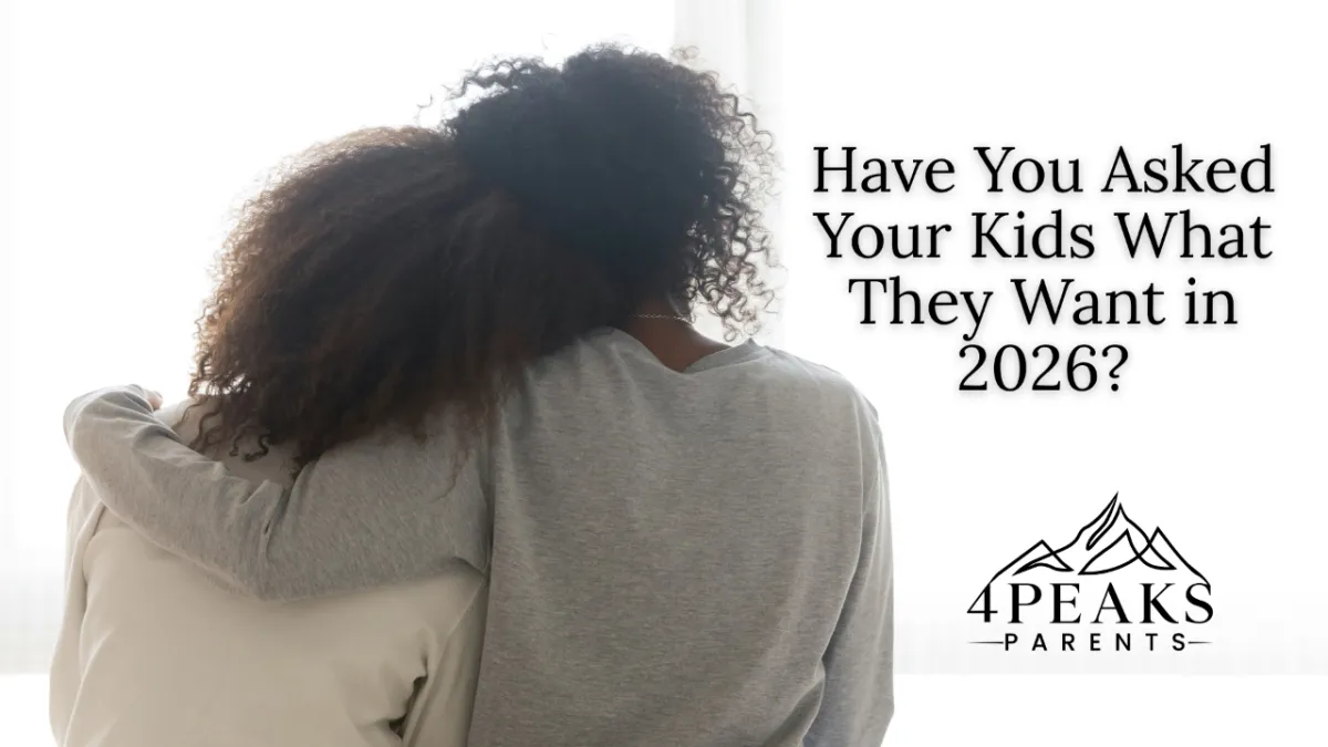 Before You Make Resolutions, Have You Asked Your Kids This?