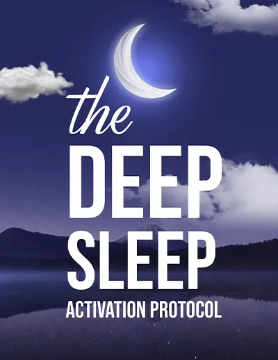 the deep sleep activation protocol