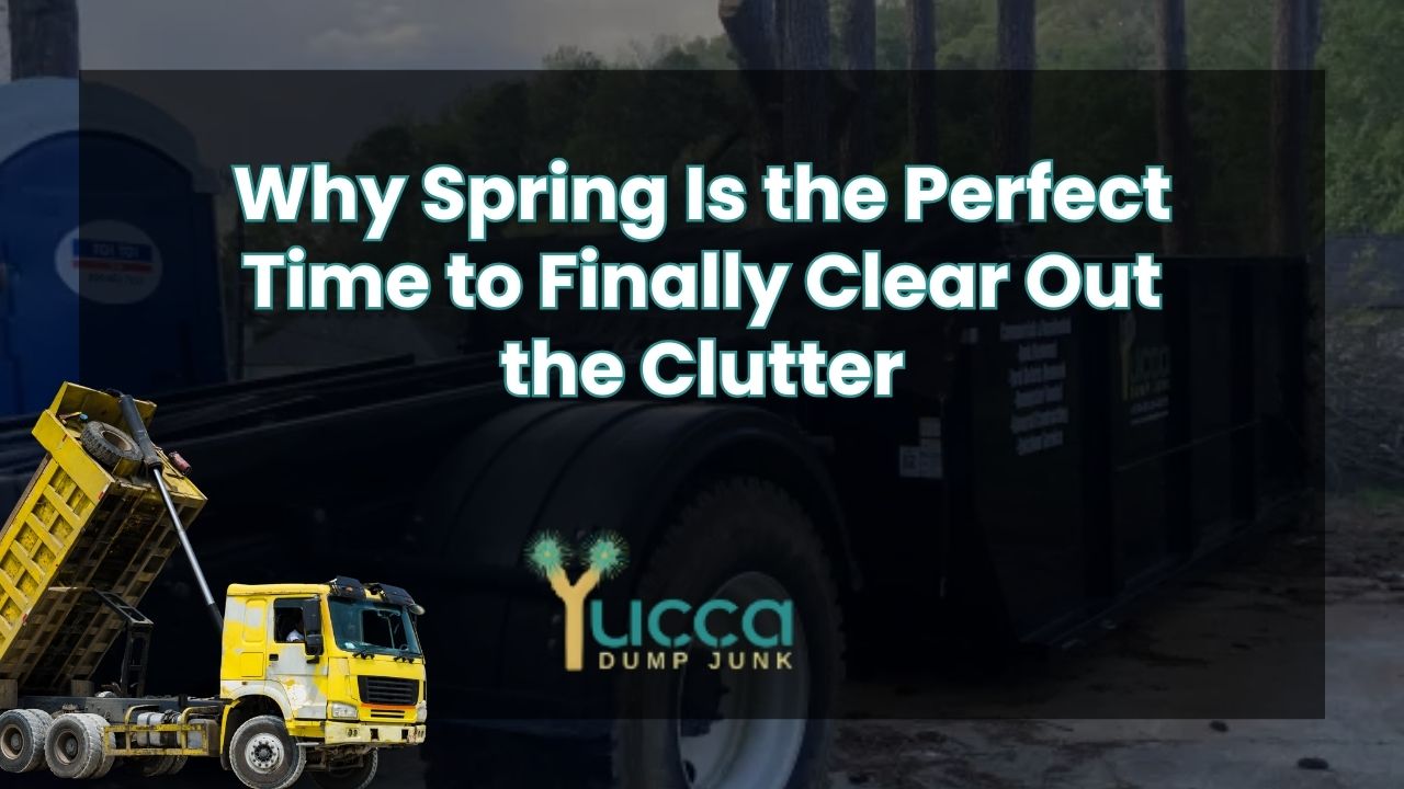 spring cleaning dumpster rental services, residential dumpster rental for garage cleanouts, dumpster rental for yard and landscaping cleanup, affordable dumpster rental services near me, local dumpster rental services in Atlanta GA, Metro Atlanta dumpster rental for seasonal cleanups, Yucca Dump Junk residential dumpster rental services