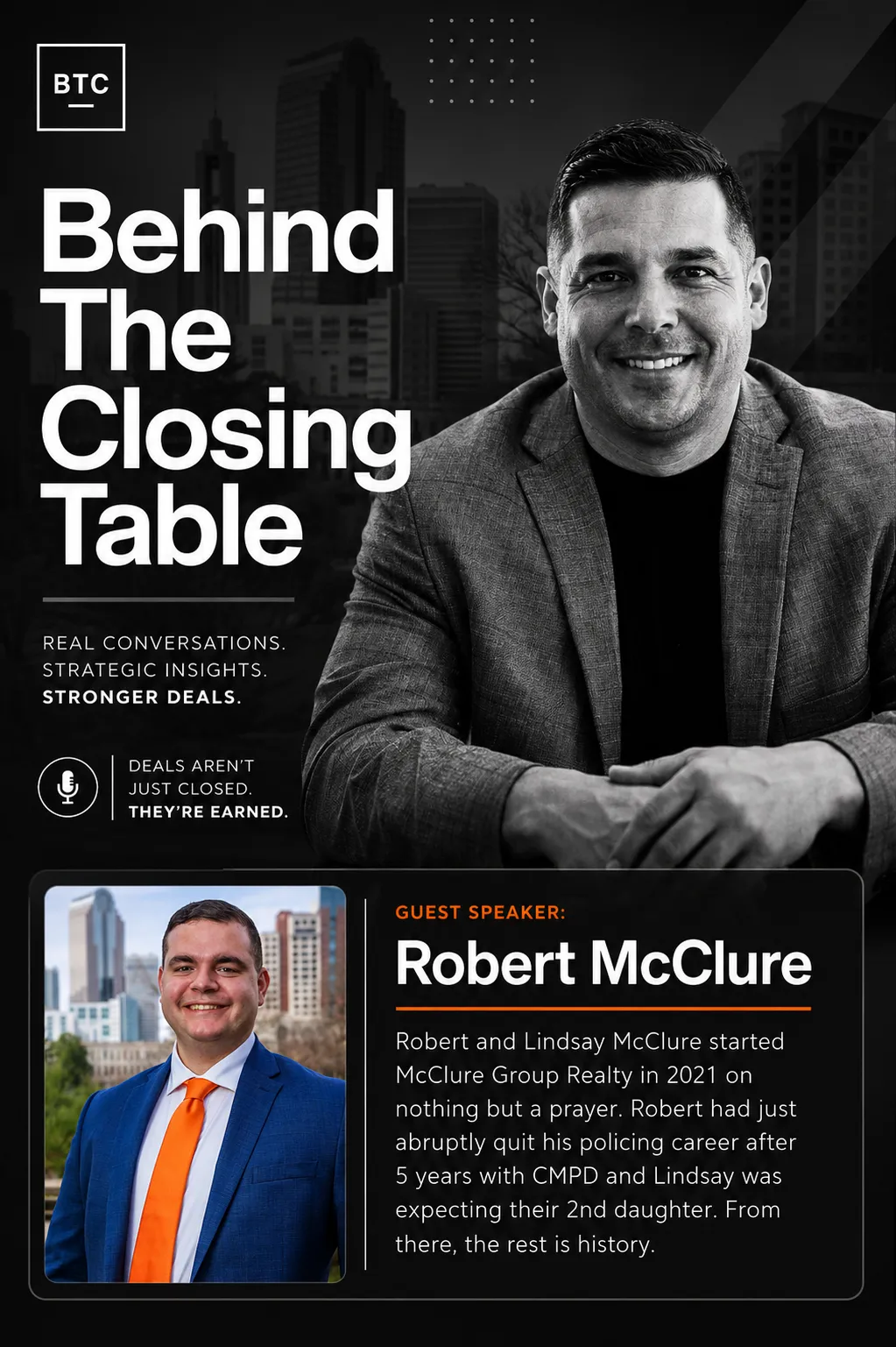 Behind the Closing Table Episode Three: Robert McClure on 165 Transactions and What Real Estate Takes