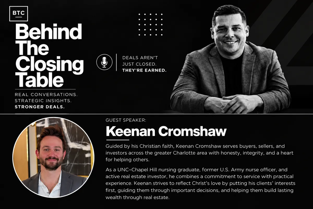 Behind the Closing Table: Matt Brady Talks Flipping Investing and VA Loans With Army Nurse Keenan Cromshaw