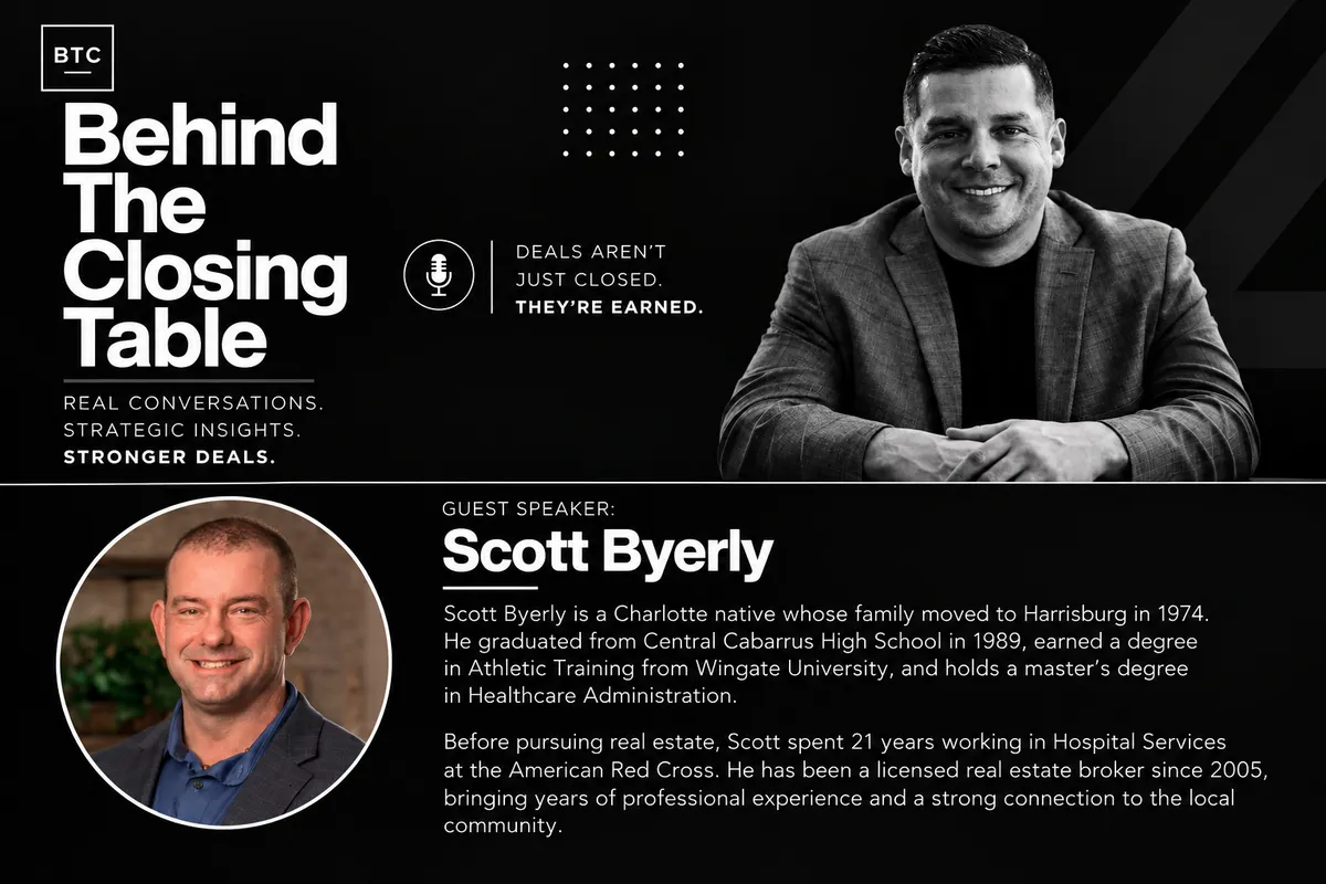 Behind the Closing Table: Matt Brady Talks Charlotte Market Negotiation and Longevity With Scott Byerly of Remax Executive