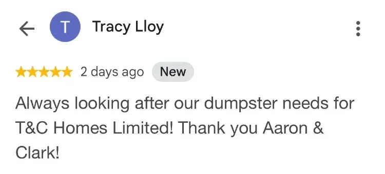 5-star Google review about dumpster rentals - Tracy Lloy - Hebbs Cross NS