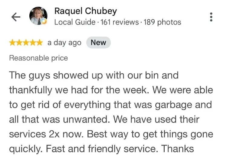 5-star Google review about umpster rentals - Raquel Chubey - 