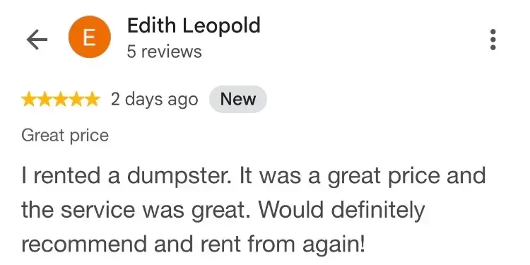 5-star Google review about dumpster rentals - Edith Leopold