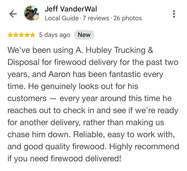 5-star Google review about firewood - Jeff VanderWal - Bridgewater NS