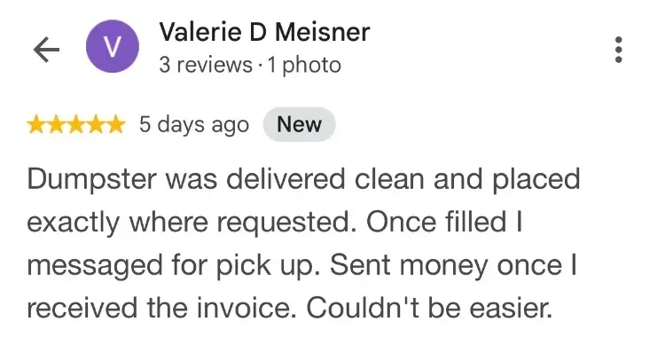 5-star Google review about dumpster rentals - Valerie Meisner - Oak Hill NS