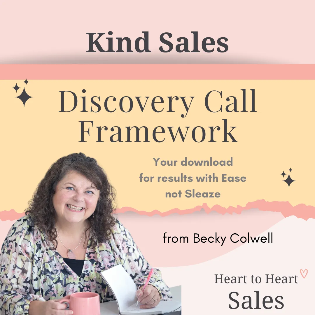 Becky Colwell Disovery Call Framework