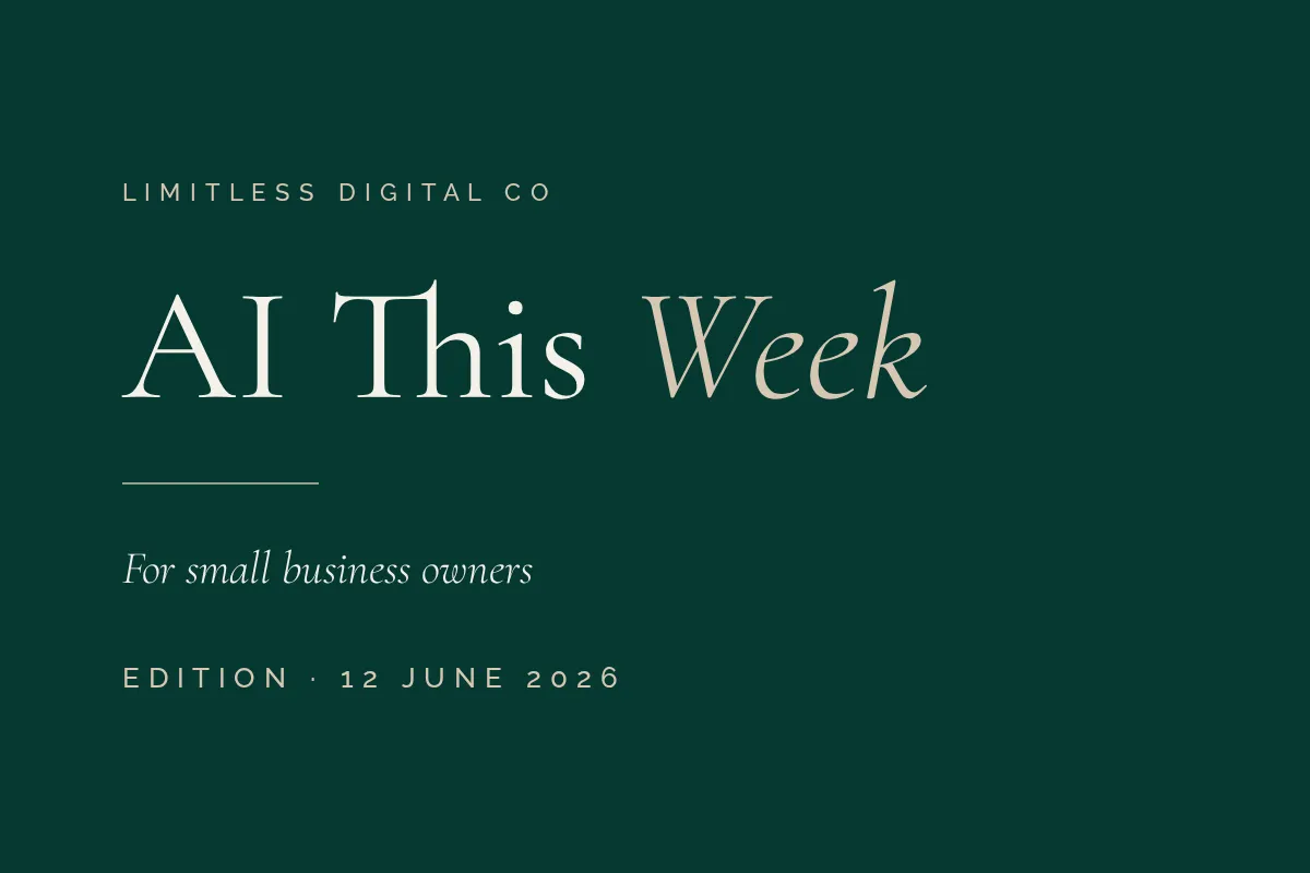 AI This Week 12 June 2026 edition by Limitless Digital Co