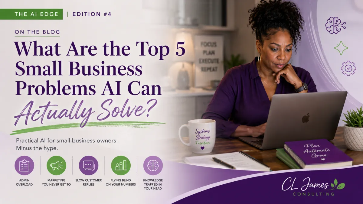 Top 5 Small Business Problems AI Can Actually Solve