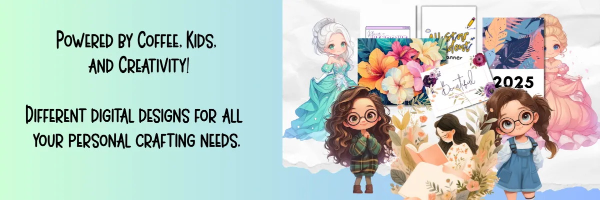 Different cute digital designs for all your personal needs!