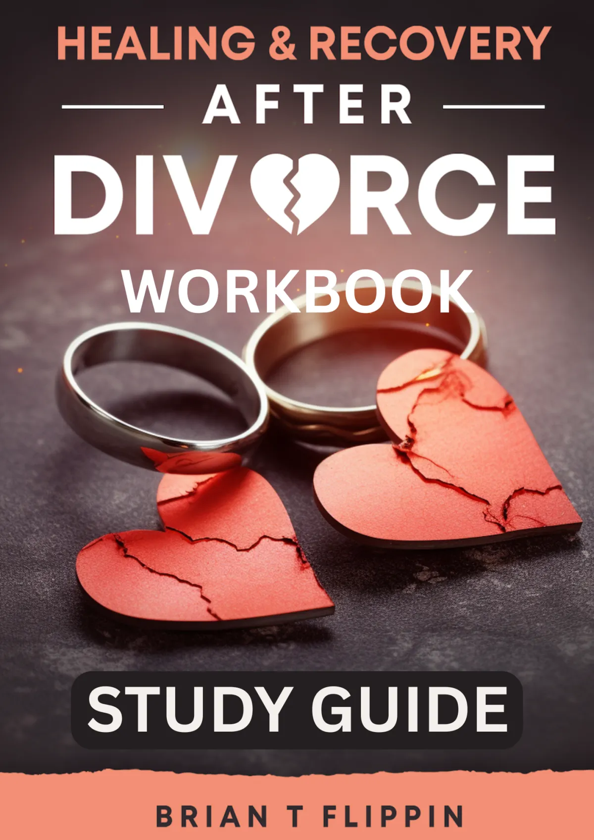 A hardcover book and a spiral-bound workbook, both titled 'Healing and Recovery After Divorce', arranged on a wooden table with a pen and a cup of tea, soft morning light, inviting and calm