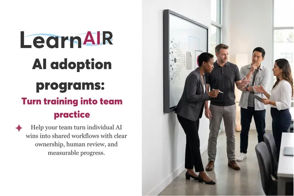 AI Adoption Programs That Stick: Why Training Alone Fails