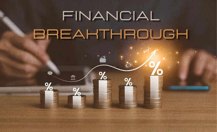 Financial Breakthrough