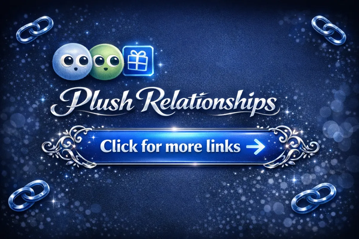 Elegant Plush Relationships thumbnail featuring two plush mascots and a glowing blue button that says “Click for more links.” The design includes silver filigree, chain motifs, and a deep sapphire background.