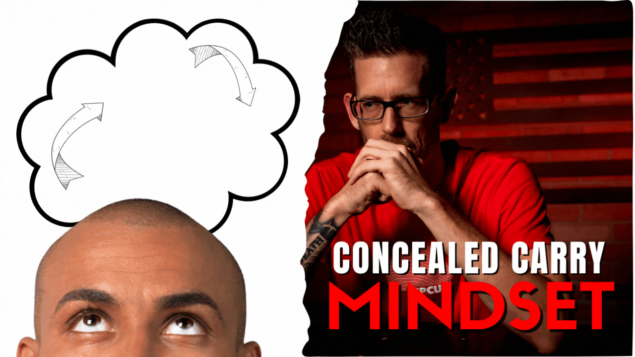 Concealed Carry Mindset Thumbnail