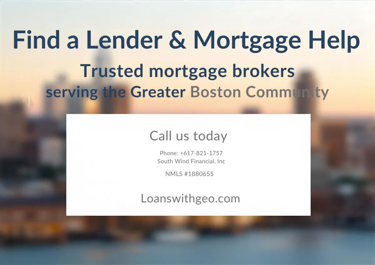 Experienced Boston mortgage broker providing mortgage help and lender comparison services in Greater Boston
