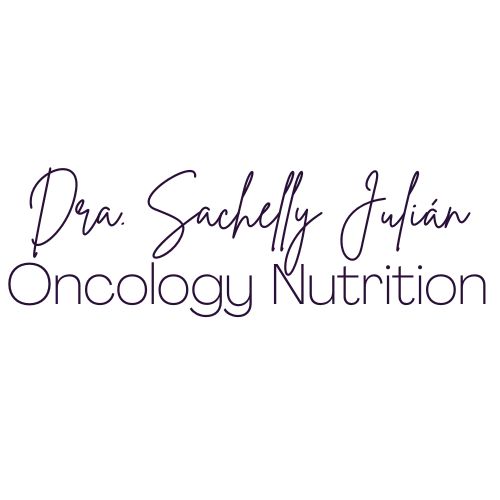 Dra. Sachelly Julian | Nutrición Oncológica