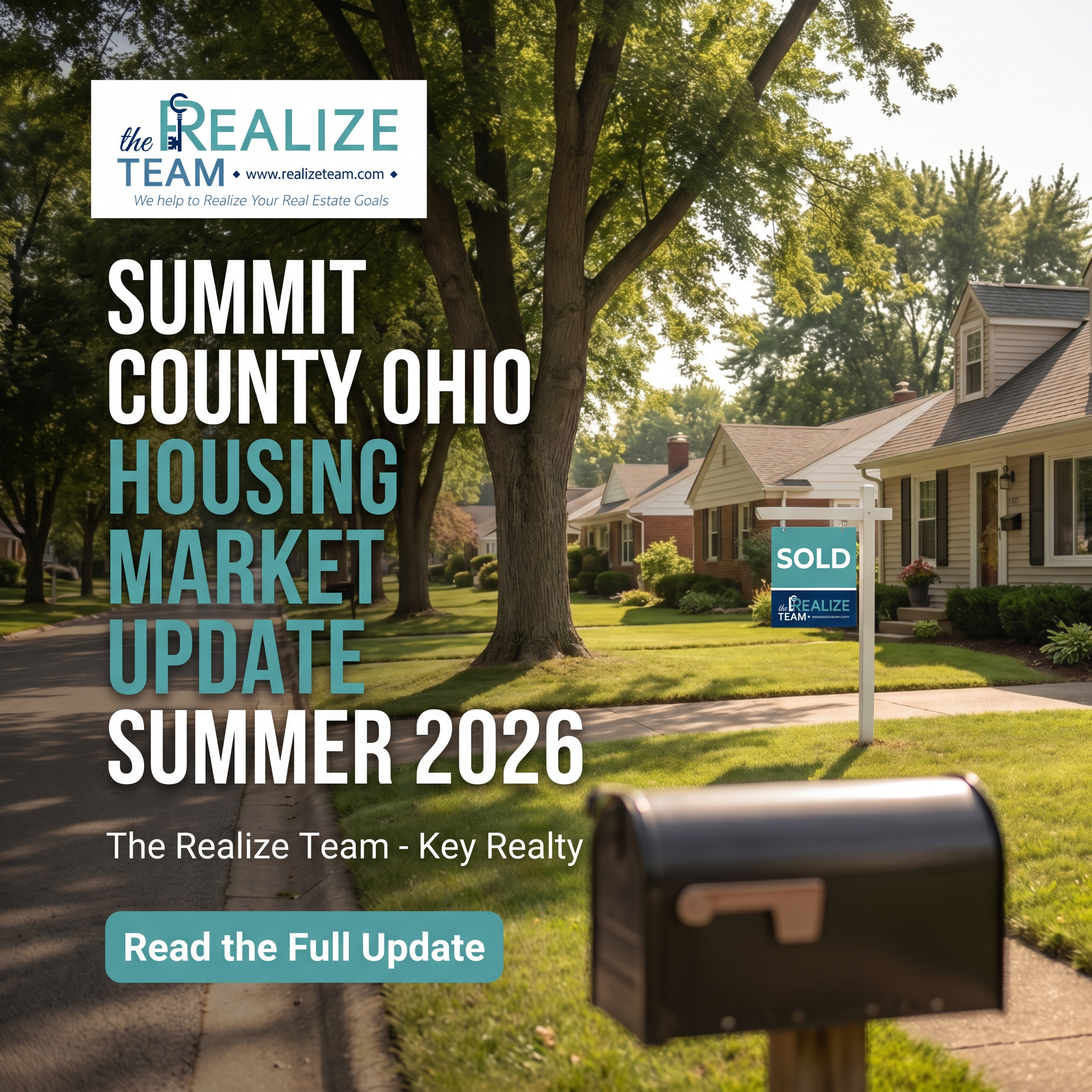 Summit County Ohio Housing Market Update Summer 2026 | The Realize Team