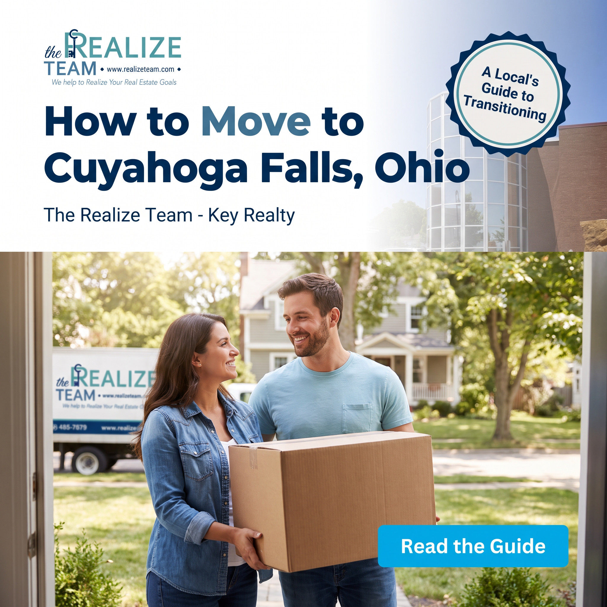 How to Move to Cuyahoga Falls, Ohio | The Realize Team