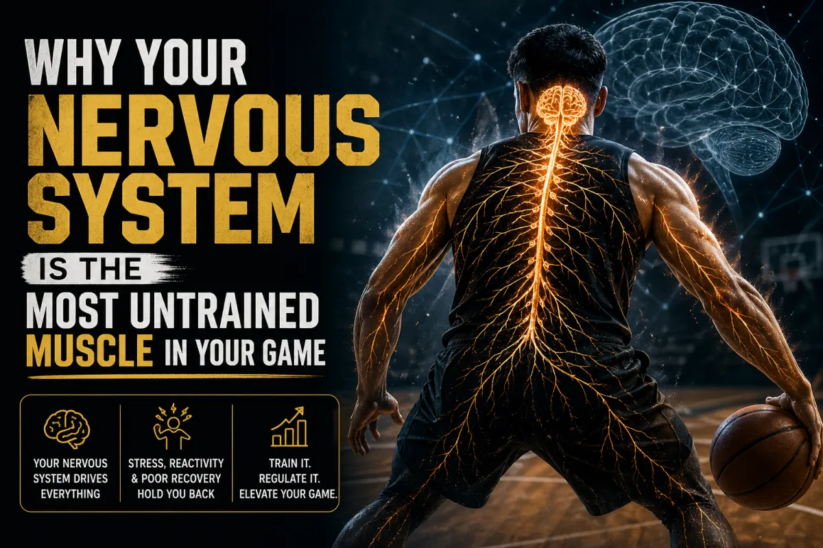 Why Your Nervous System Is the Most Untrained Muscle in Your Game