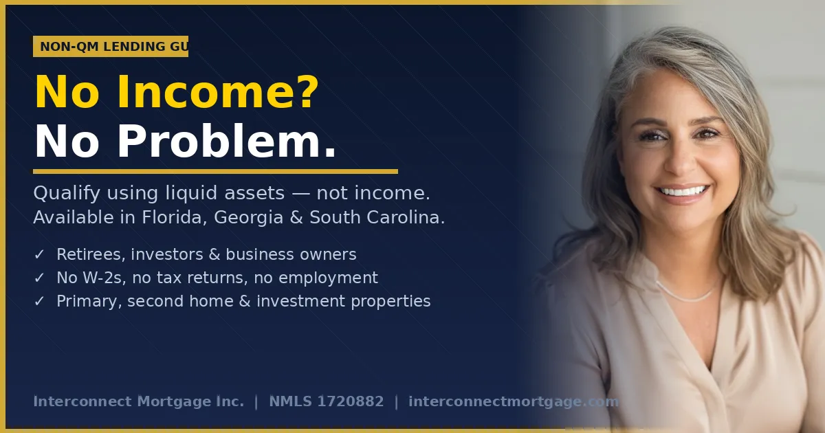 How To Qualify For A Mortgage When You Have Assets But No Income