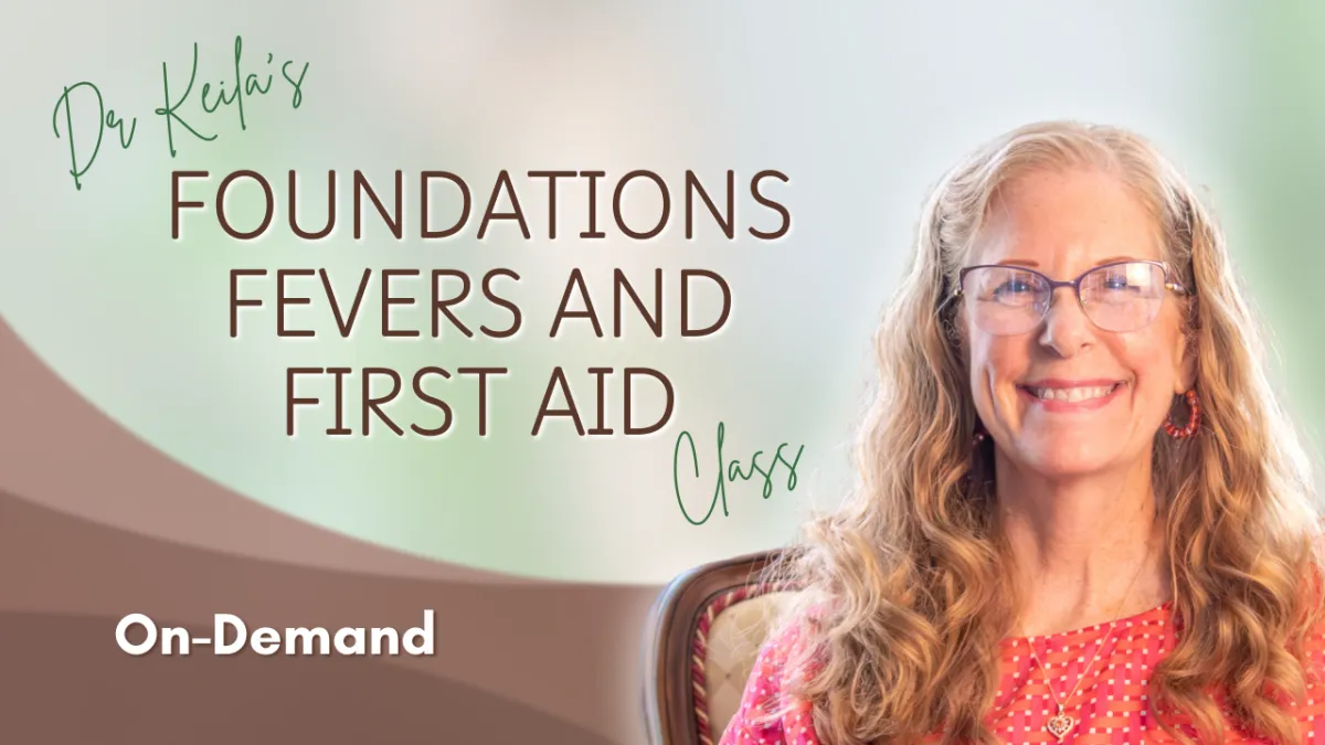 Dr. Keila Nichols homeopathy class on foundations, fevers and first aid remedies