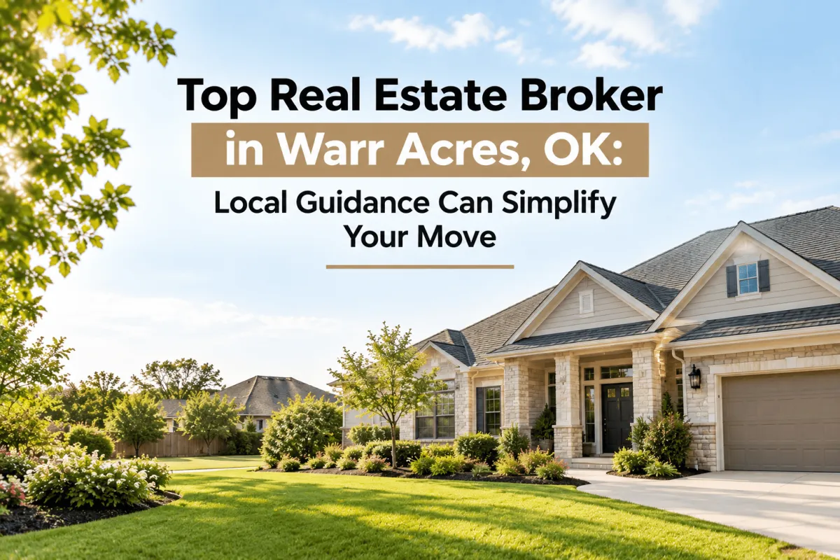 Real Estate Broker in Warr Acres, OK